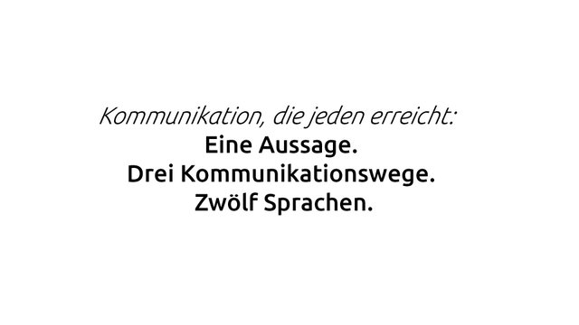 Zitat: Kommunikation, die jeden erreicht.